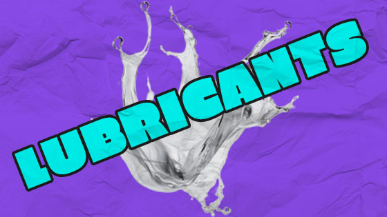 Какие бывают лубриканты и как их выбрать